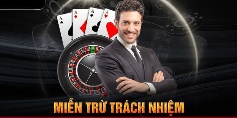 Miễn trừ trách nhiệm với sự cố kỹ thuật và điều khoản thay đổi